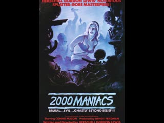 2000 maniacs / two thousand maniacs 1964